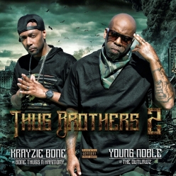 Layzie Bone & Young Noble - Thug Brothers 2
